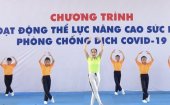 Tăng cường thể dục thể thao tại nhà để phòng chống dịch Covid-19